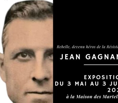 Exposition « Jean Gagnant, rebelle devenu héros de la Résistance »
